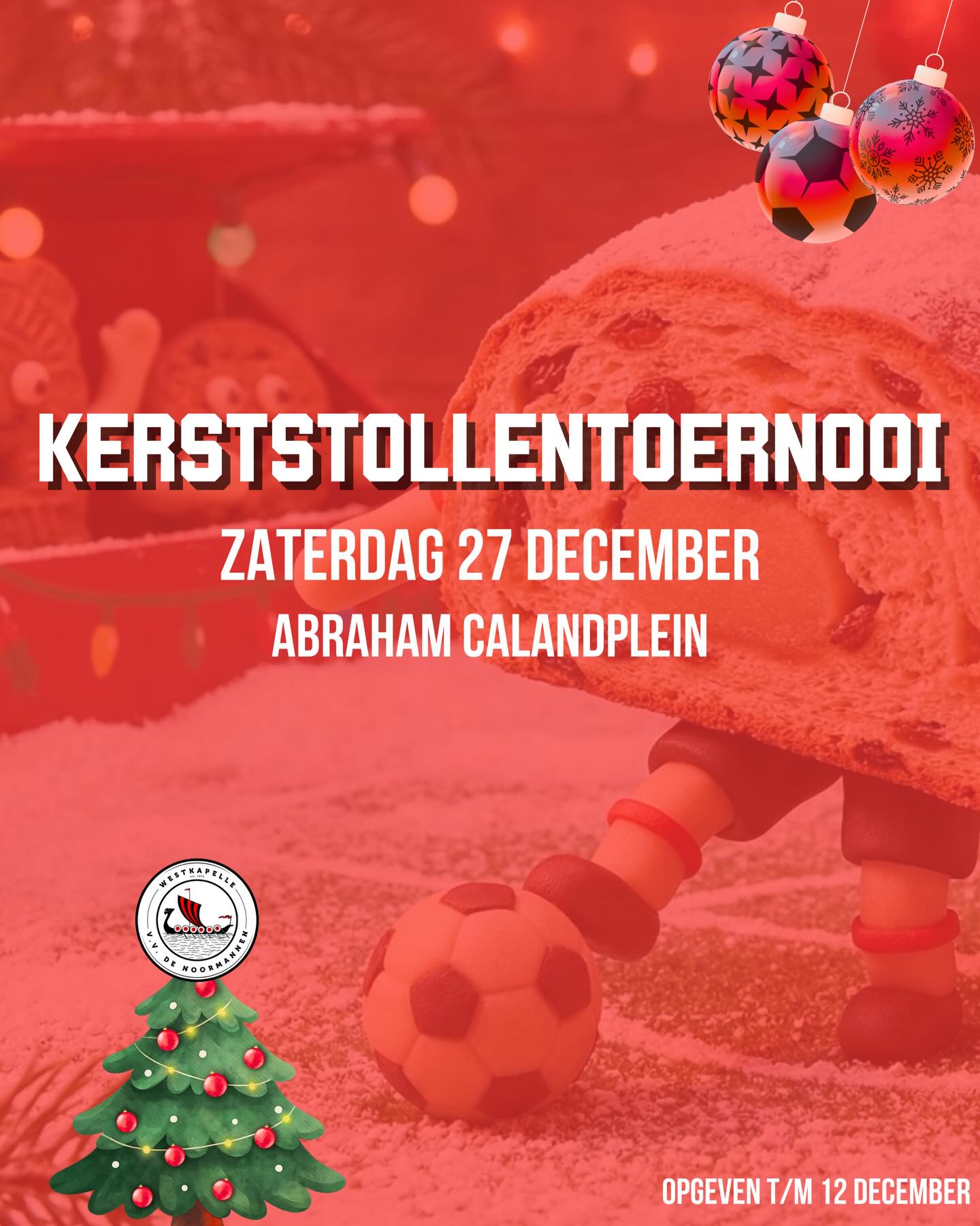 Kerststollentoernooi Kerststollentoernooi